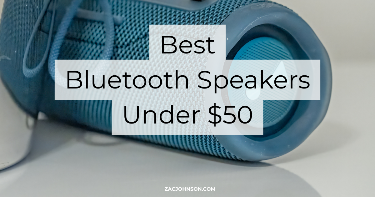 Best Bluetooth Speakers Under $50 (2026) Reviewed