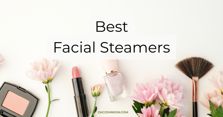 Best Facial Steamers (2026) Reviewed