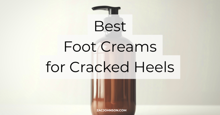 Best Foot Creams for Cracked Heels (2026) Reviewed