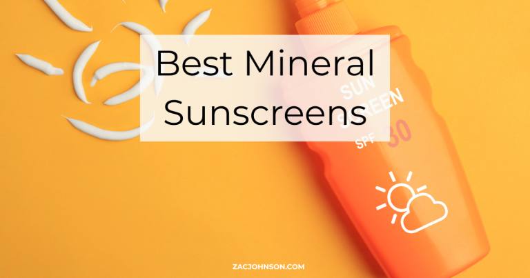 Best Mineral Sunscreens (2026) Reviewed