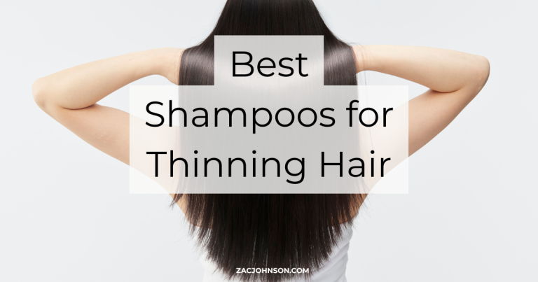 Best Shampoos for Thinning Hair (2026) Reviewed